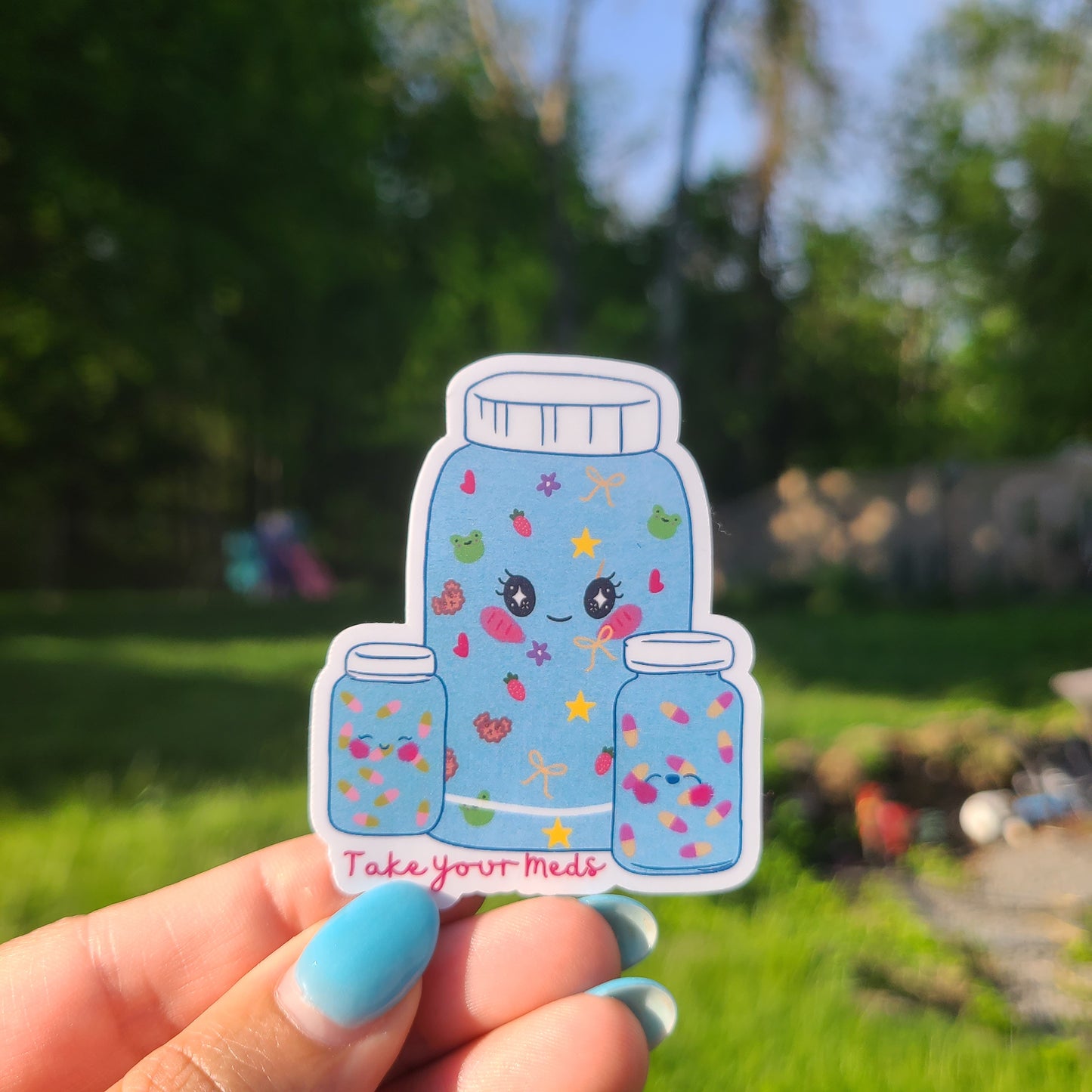 Take your Meds Sticker