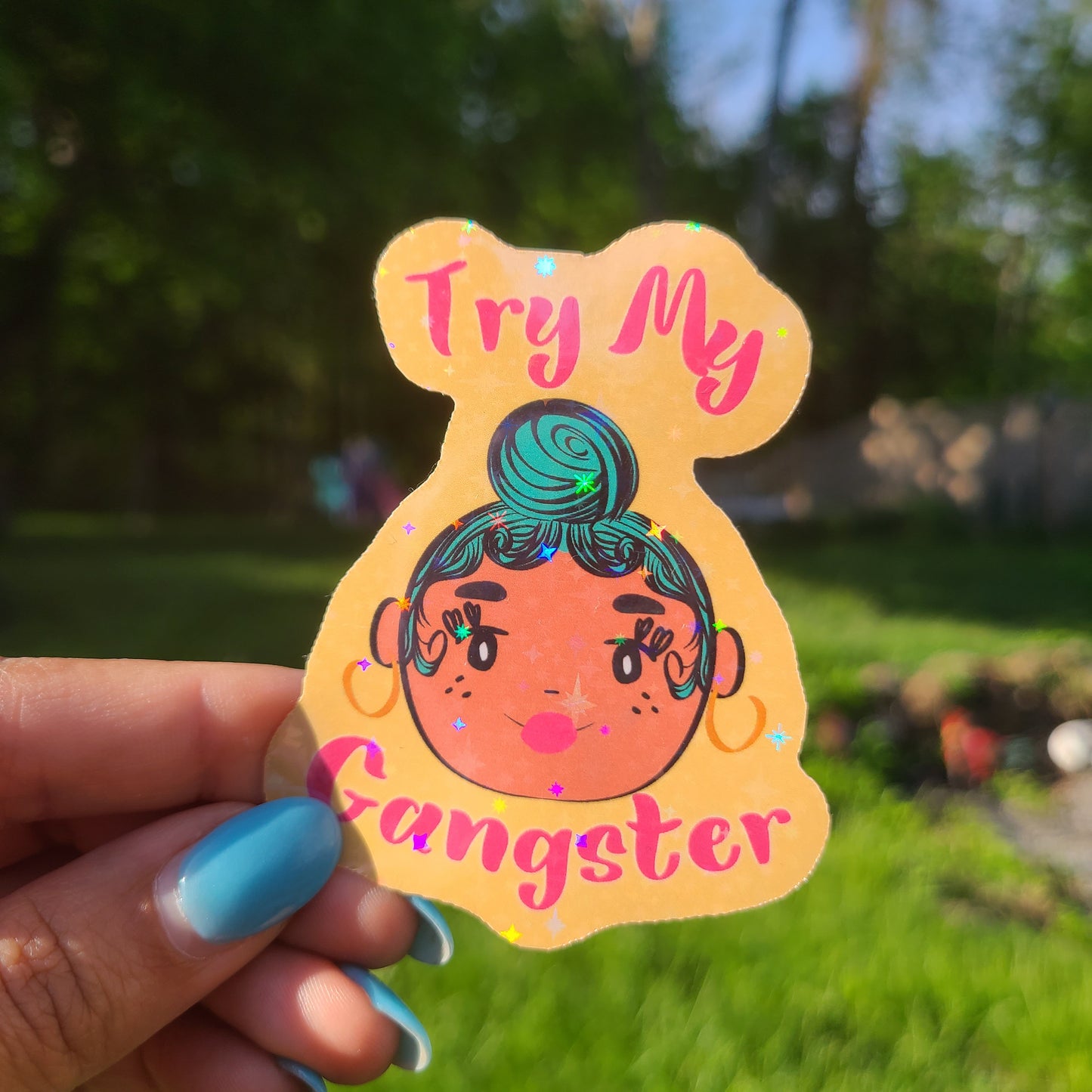 Try My Gangster Sticker